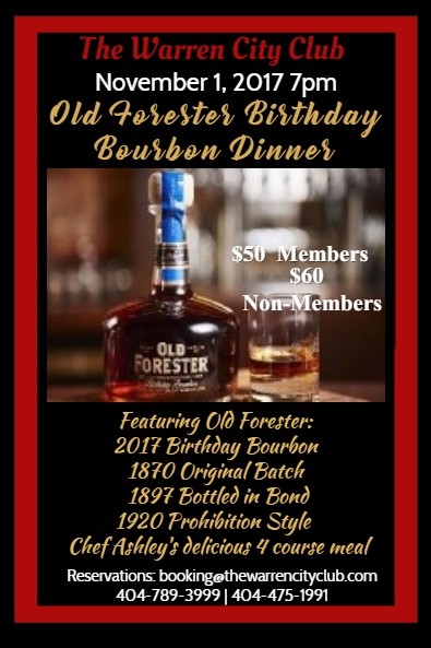 The Warren City Club's 2017 Old Forester Birthday Bourbon Dinner